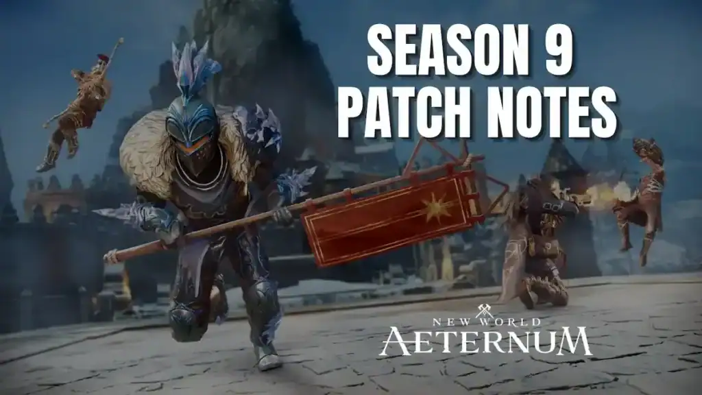 ماذا يحدث الآن في عالم ألعاب MMO؟ 9 S9 Patch Notes